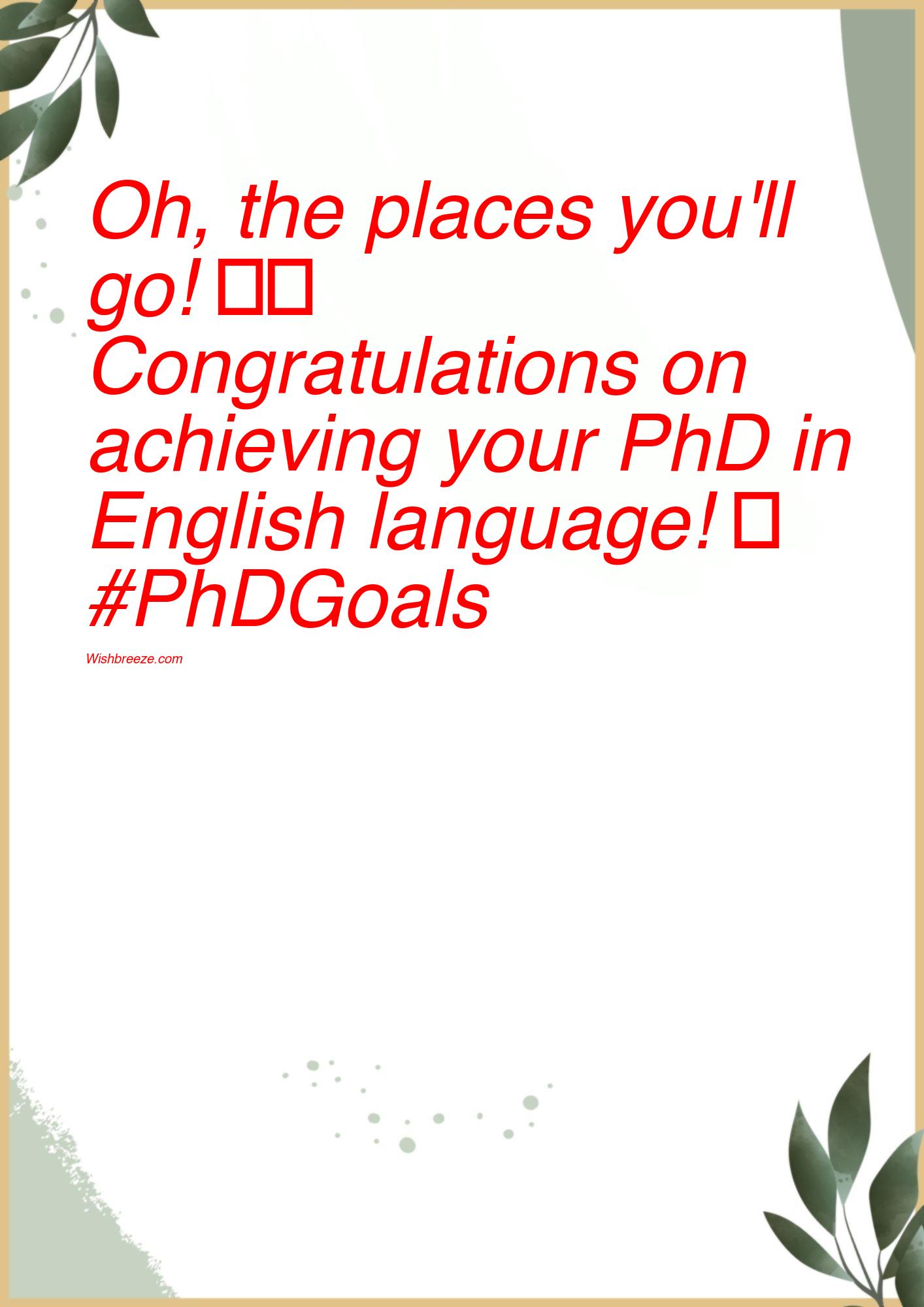 Congratulation Instagram Captions For Phd Degree