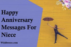 Happy Anniversary Messages For Niece